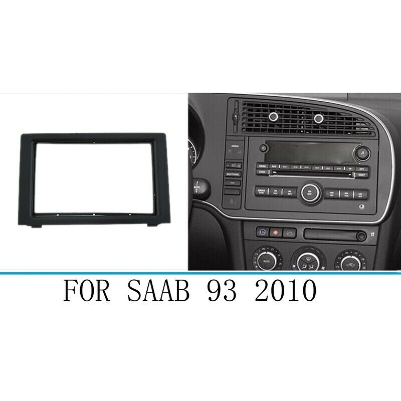 Car Stereo Radio Fascia Dash Panel 2 Din e Trim Kit for SAAB 9-3 2007-2011 N4Y4