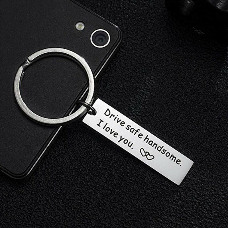 Drive Safe Trucker Keychain Handsome I Love You Boyfriend Keyring Husband Gi Tt