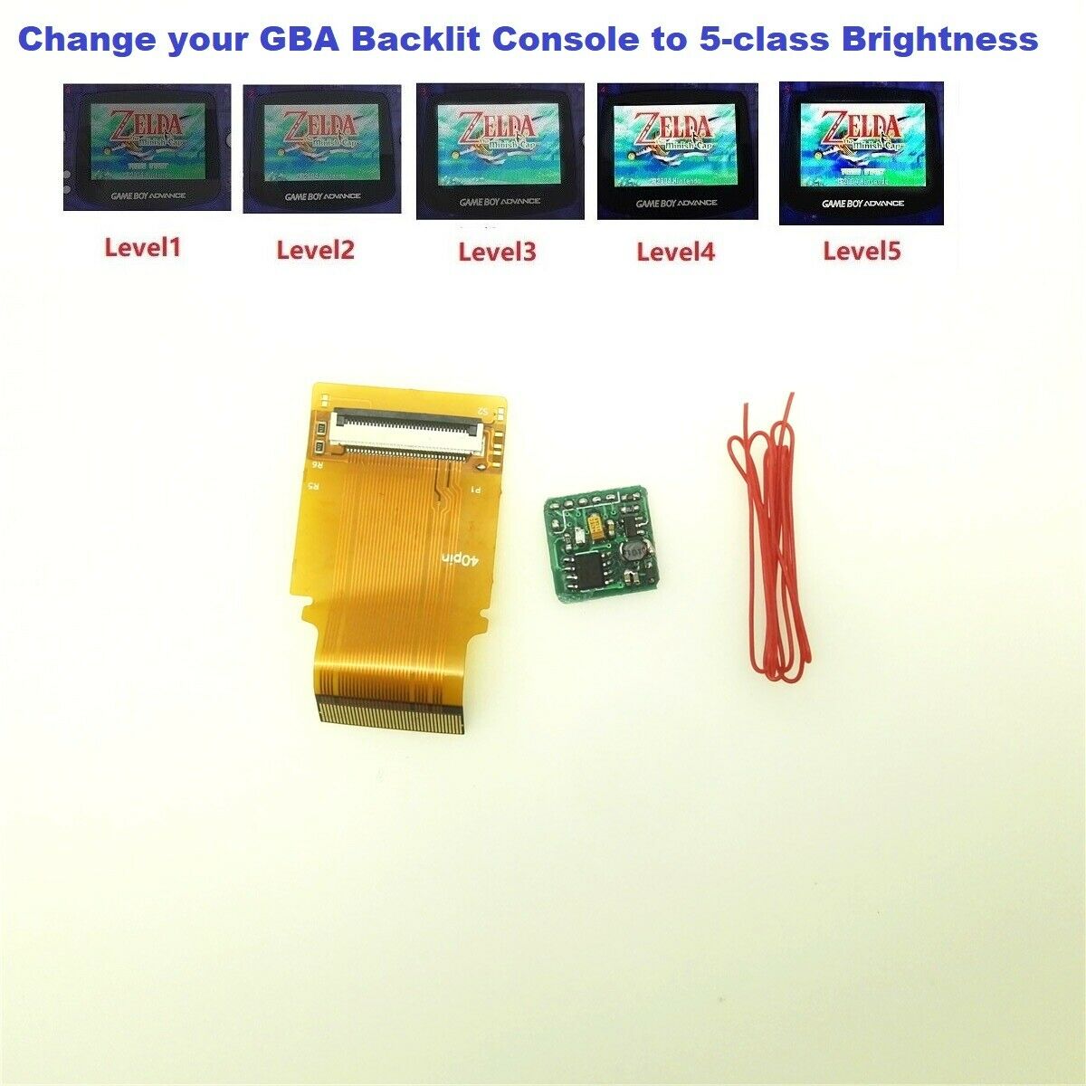 40 Pins Backlight Ribbon Cable+5 Levels Brightness PCB For Game Boy Advance GBA