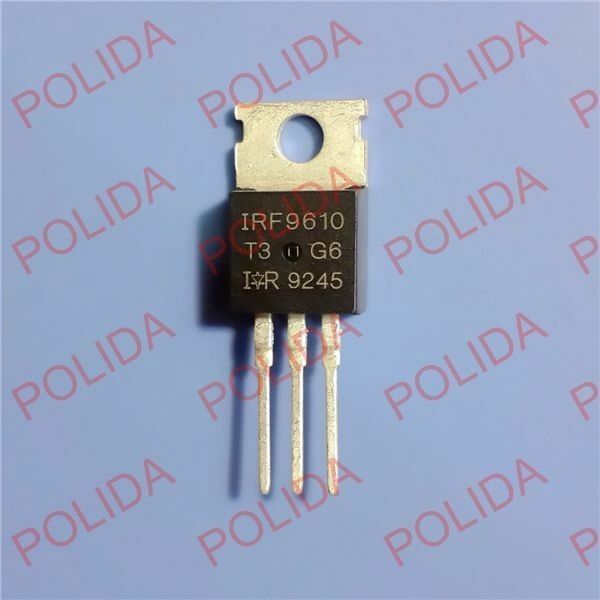 10PCS MOSFET Transistor IR/VISHAY/SILICONIX TO-220 IRF9610 IRF9610PBF