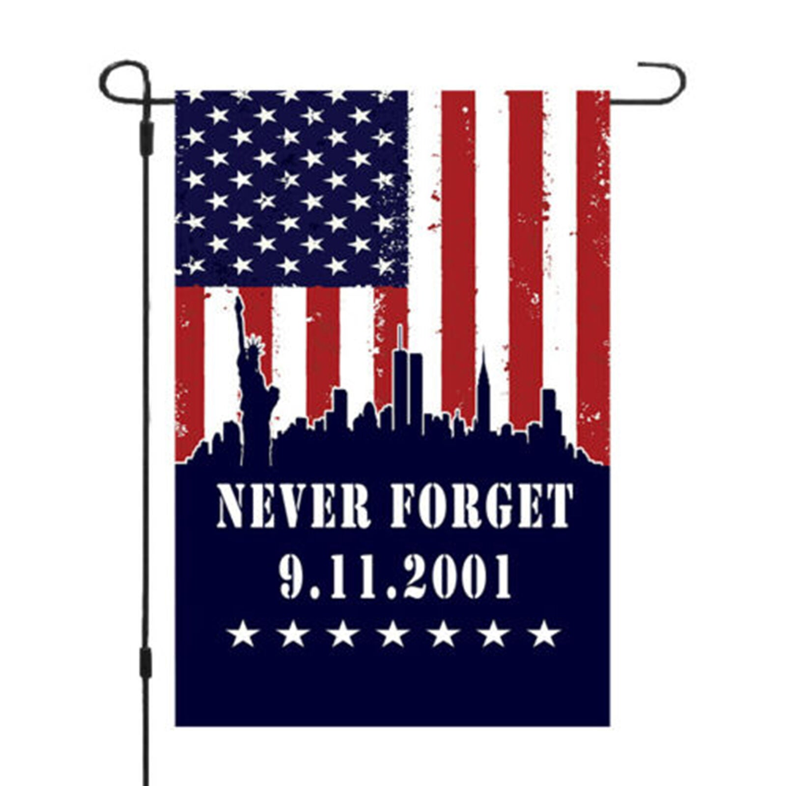 9 11 Patriots Day Never Forget Garden Banner Flag 11x14-12x18 Patriotic Decor