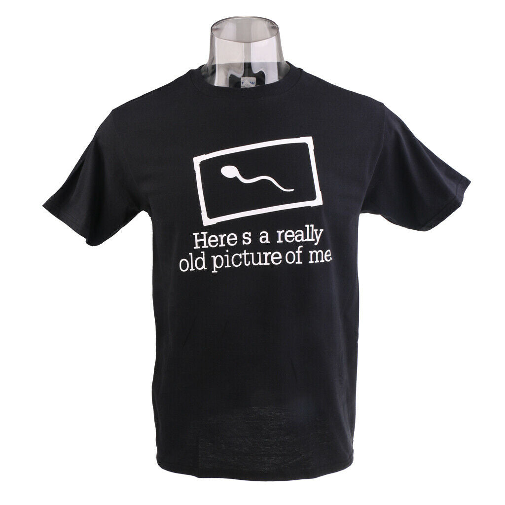 Funny Mens Slogan T-shirt Tee Sperm HERE IS A REALLY OLD PICTURE OF ME XL
