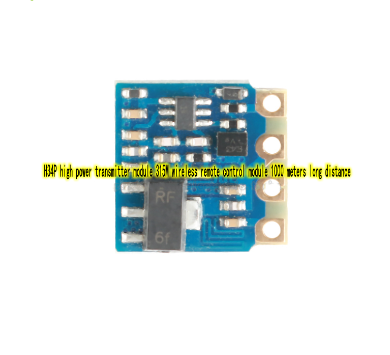 1pcs H34P transmitter module 315M wireless remote control 1000 meters
