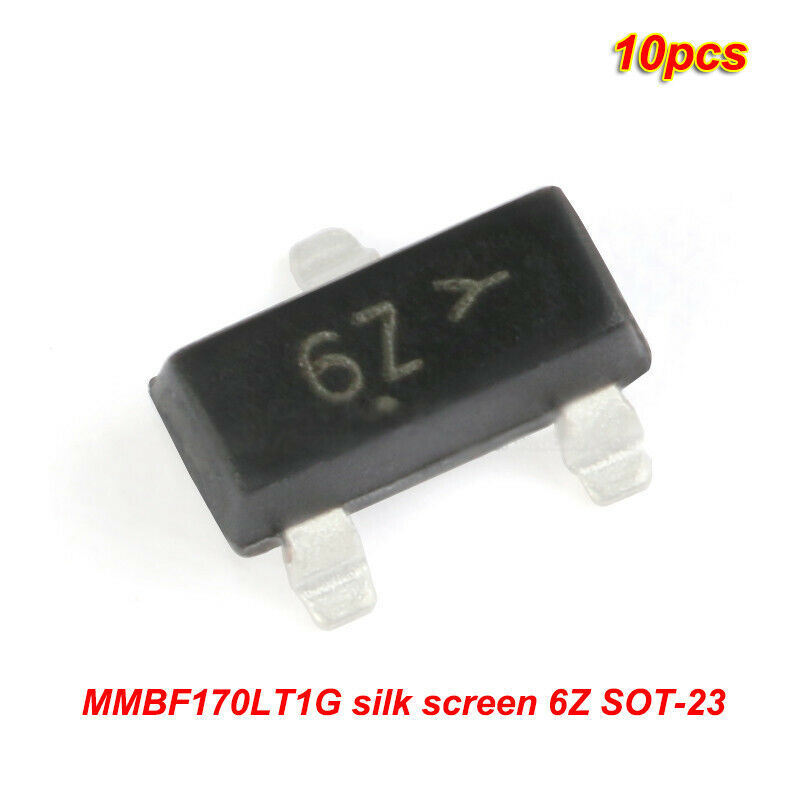 10pcs MMBF170LT1G silk screen 6Z SOT-23 N-channel MOSFET Field effect transistor