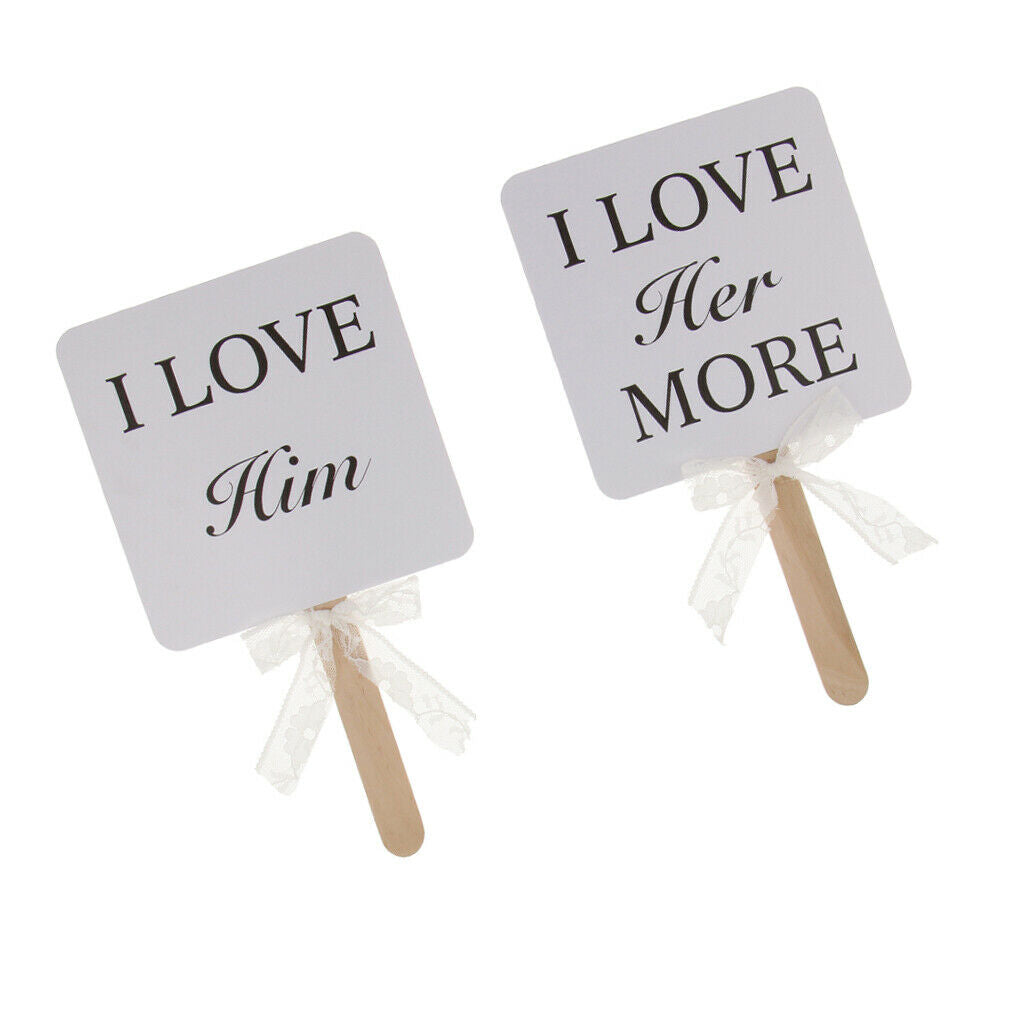 Wedding Sign I Love Him and I Love Her More Photo Booth Prop Wedding Decor
