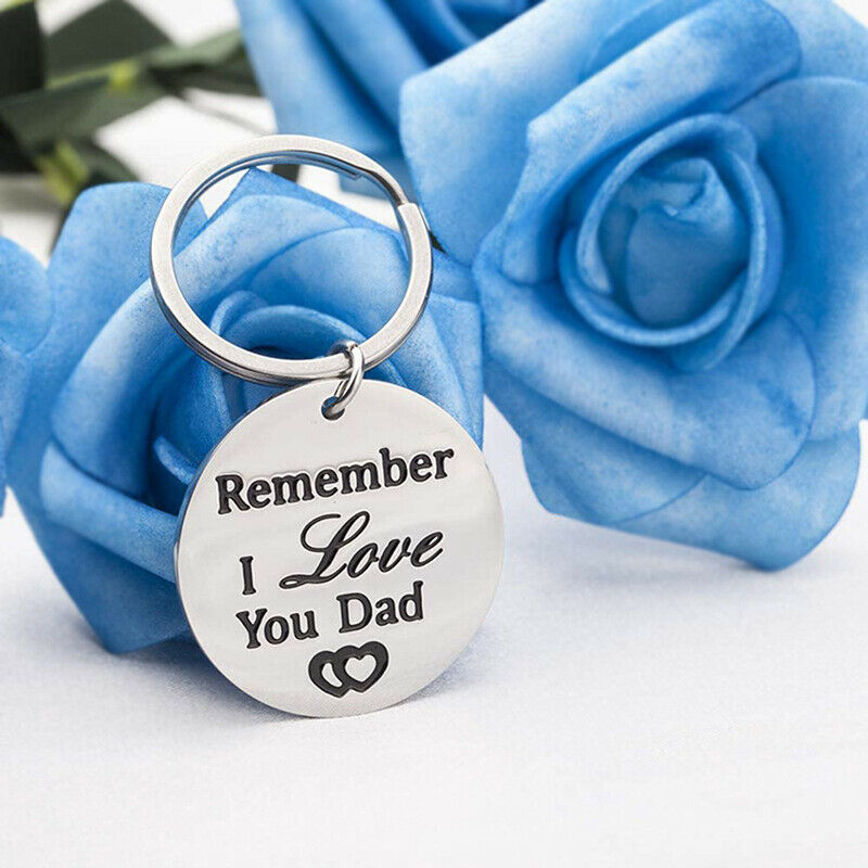 Fathers Day Keychain Dad Birthday Gifts Remember I Love You Dad Keychain