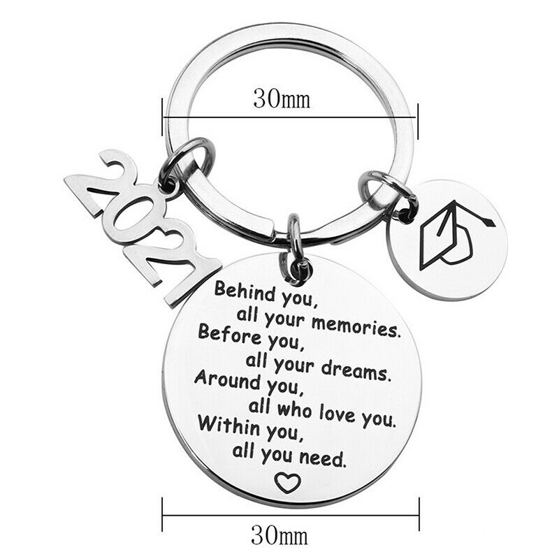 Behind you, all your memories Inspirational Keychain Gifts for 2021 Graduate Fx