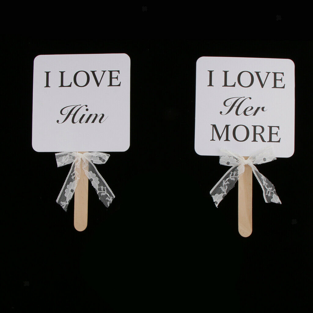 Wedding Sign I Love Him and I Love Her More Photo Booth Prop Wedding Decor