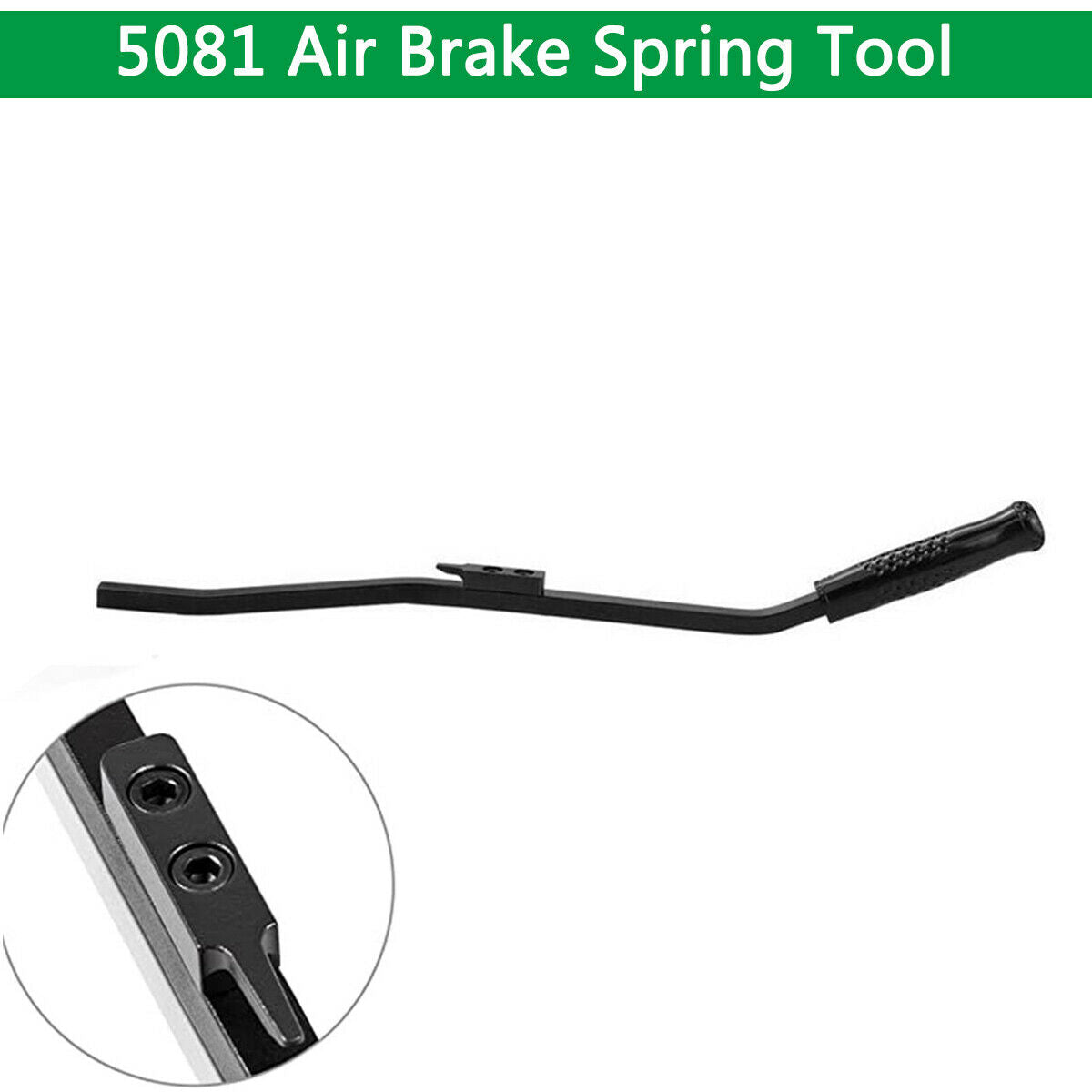 5081 Air Brake Spring Tool For S-Cam Heavy Duty Tractors Trailers