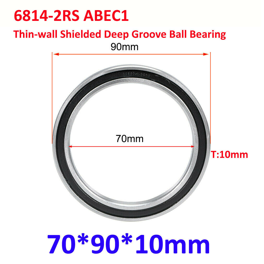 New 6814-2RS 70x90x10mm ABEC1 Thin-wall Shielded Deep Groove Ball Bearing 1Pc