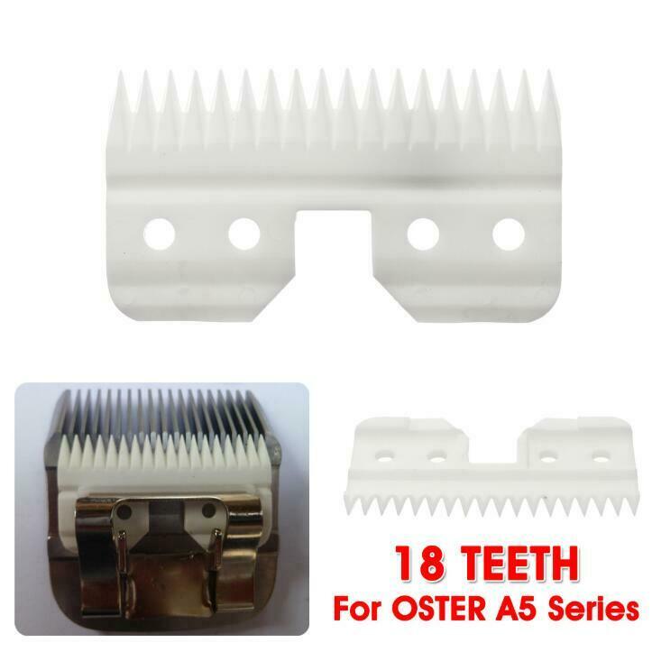 18 Teeth Ceramic Cutter Blade Replacement For OSTER A5 Series Clipper Blades