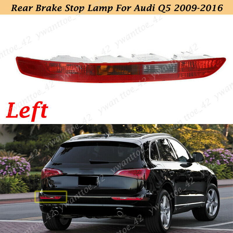 Left Driver Side Rear Red Bumpe Tail Light Brake Stop Lamp Fit Audi Q5 2009-2016