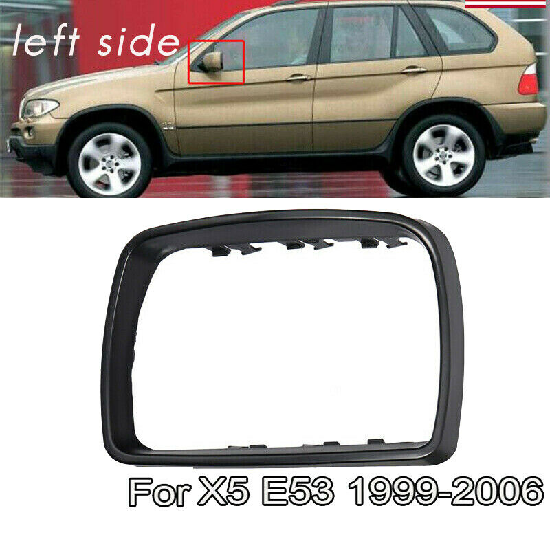 for - E53 X5 2000 2001 2002 2003 2004 2005 2006 Left Driver Side Mirror CoveB9V6