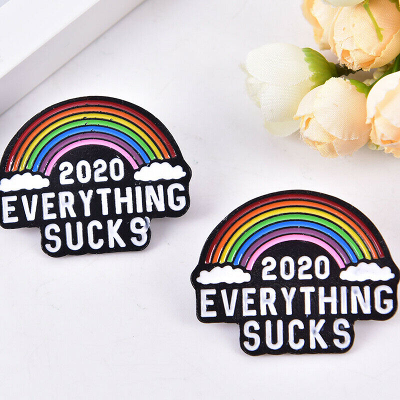 2020 EVERYTHING SUCKS Enamel Brooch Pins Backpacl Lapel Pin Badge Pins Brooc Lt