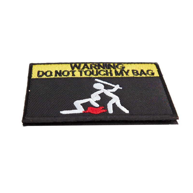Warning Don't Move My Schoolbag Embroidered  Patches Seal TacticalBDAU