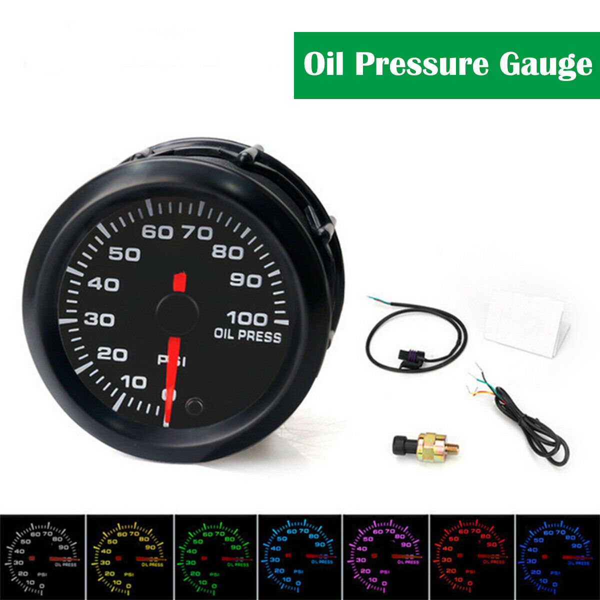 0-100 PSI Oil Pressure Gauge Meter 2" 52mm 7 Colors Backligjht 12V With Sensor