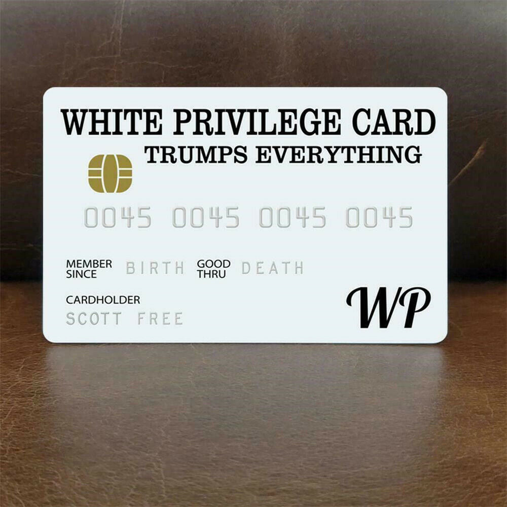 White Privilege Card Gag Wallet Size Collectable Laminated Novelty Gift 2021