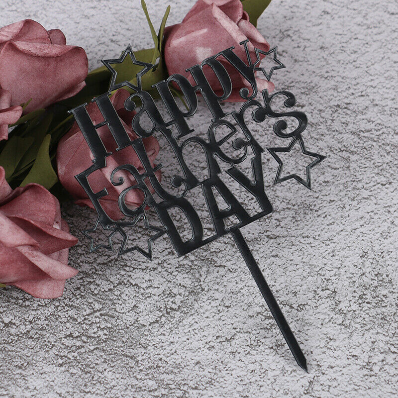 Happy Father's Day Acrylic Cake Topper Star Dad Birthday Cupcake Topp.l8
