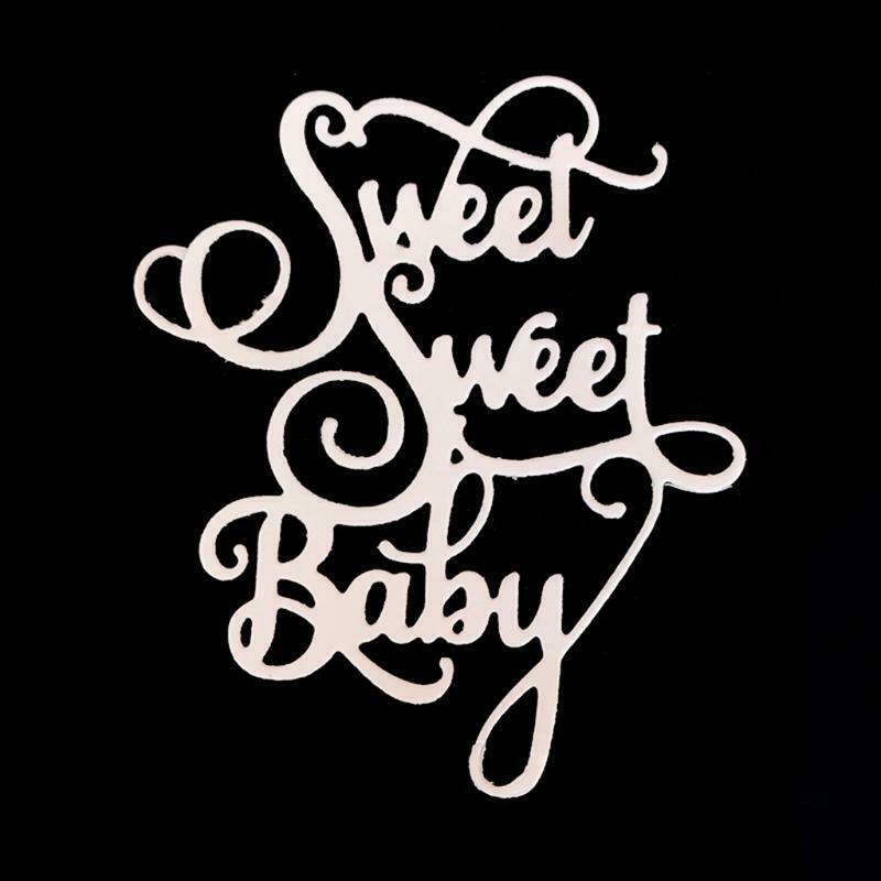 Sweet Baby Metal Cutting Dies Stencil Scrapbooking DIY Album Stamp Paper Emboss