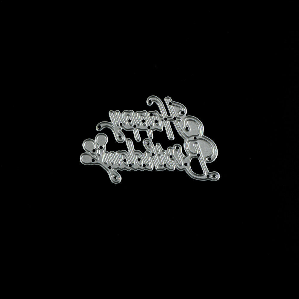 Happy birthday Metal Cutting Dies Stencil  DIY Scrapbook Paper Card Album DF* Qx