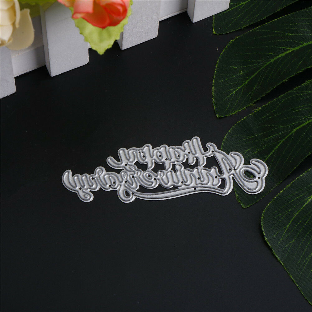 happy anniversary Metal Cutting Dies Stencil Scrapbooking Photo Album Deco.l8