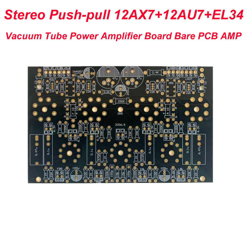 Stereo Push-pull 12AX7+12AU7+EL34 Vacuum Tube Power Amplifier Board Bare PCB AMP