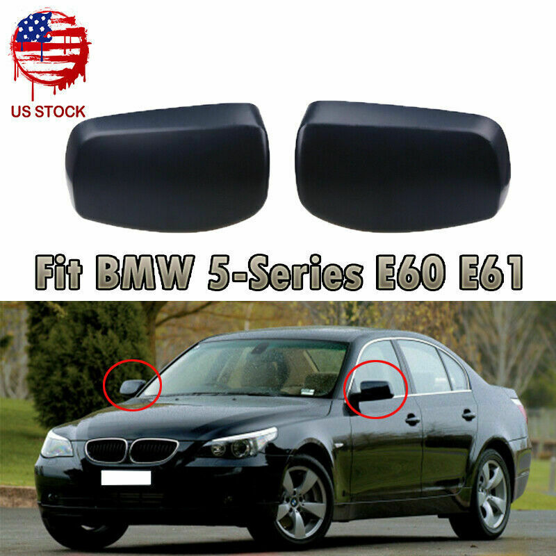 Pair Door Side Wing Mirror Cover Cap Fit BMW E60 E61 E63 E64 525i 530i 528i