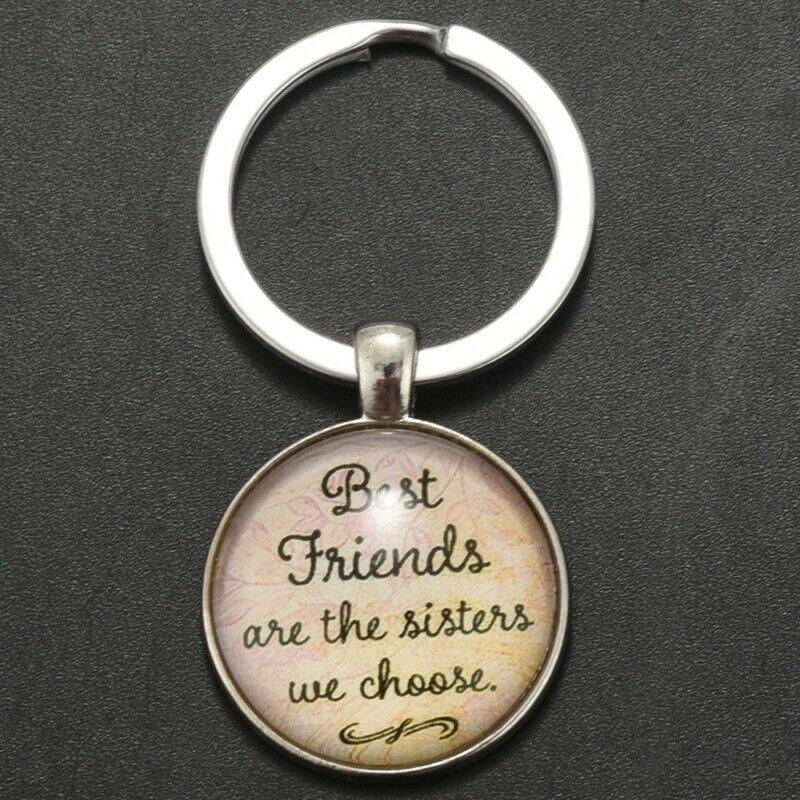 "Best Friends Are The Sisters We Choose"Friendship Creative Keychain for FrienF1