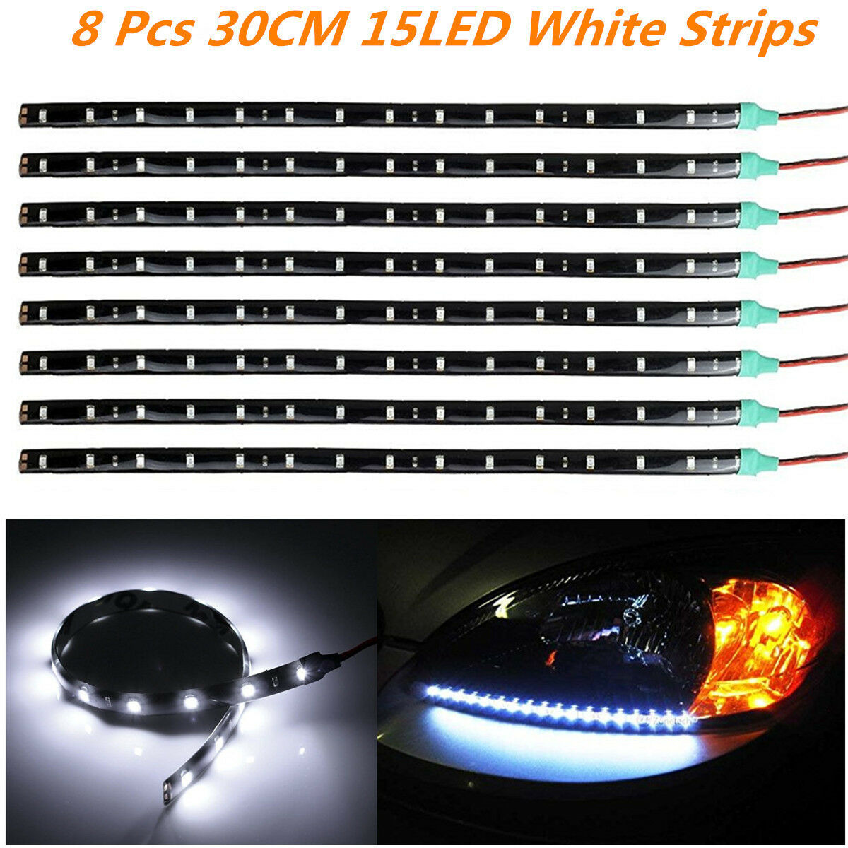 8pc  White Super Bright 15 LED 30CM Autos Grill Flexible Waterproof Light Strips