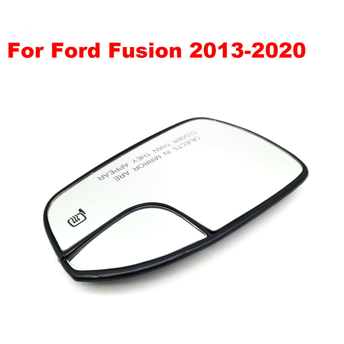 2PCS For Ford Fusion 2013-2020 Car Electric Heating Mirror Glass （Left + Right）