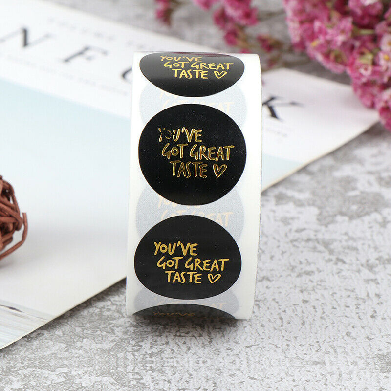 500pcs/roll bronzing "You have great taste" stickers for seal labels Pack.l8