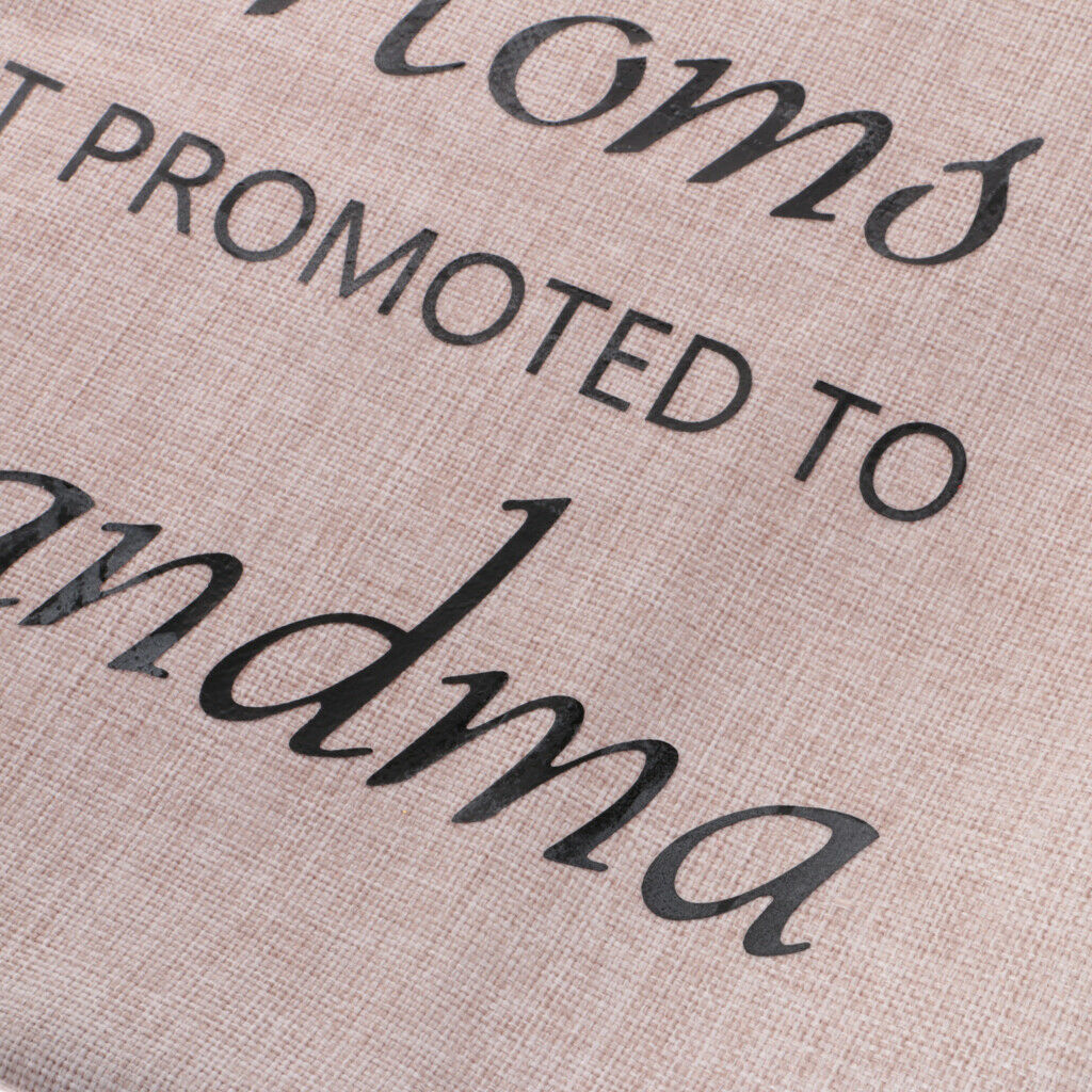 Only the Best Moms Get Promoted to Grandma Linen Cushion Case Throw Pillow Cover