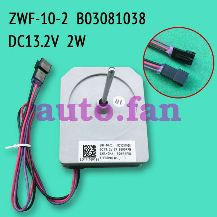 For new Refrigerator fan motor ZWF-10-2 B03081038 DC12.3V 2W refrigerator DC fan