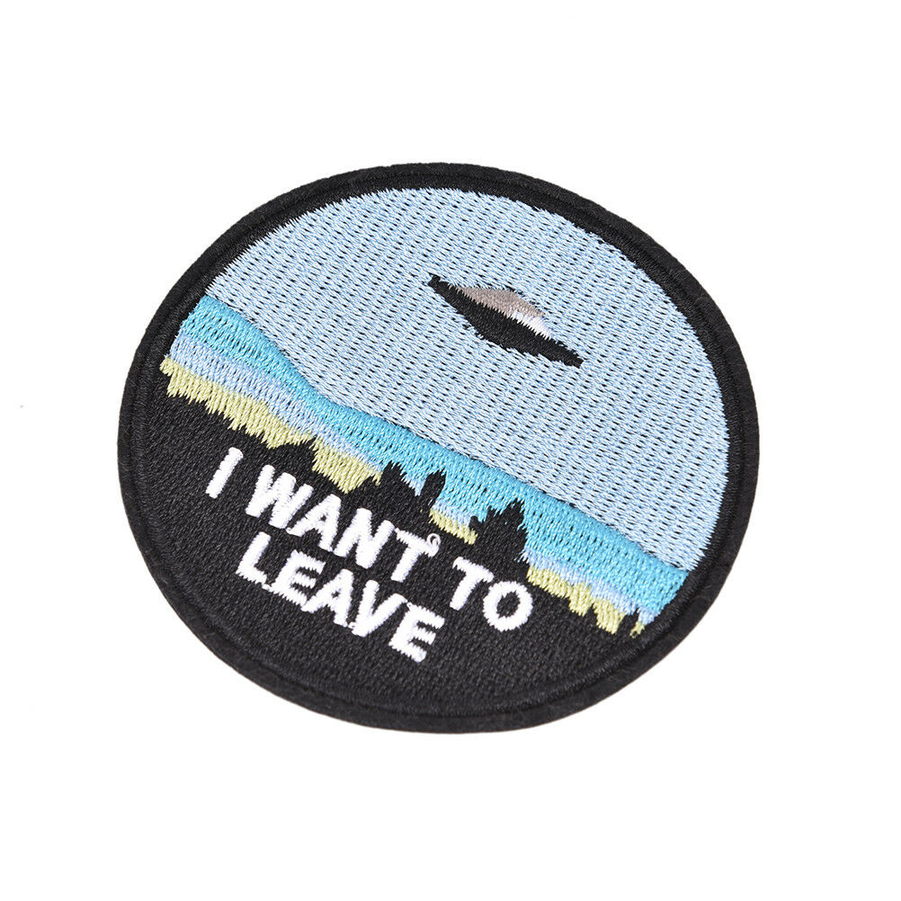 1x embroidery "i want to leave"  iron on patch badge hat jeans fabr.l8