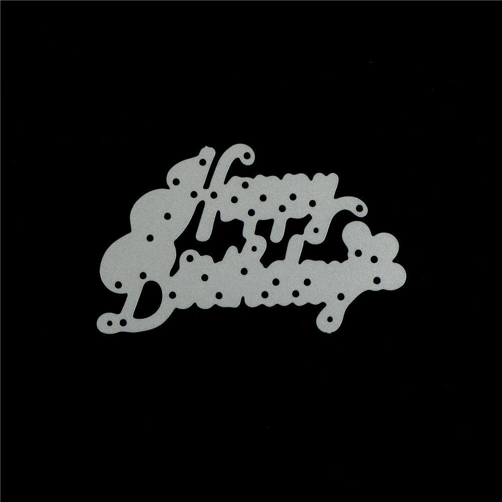 Happy birthday Metal Cutting Dies Stencil  DIY Scrapbook Paper Cards Album.l8