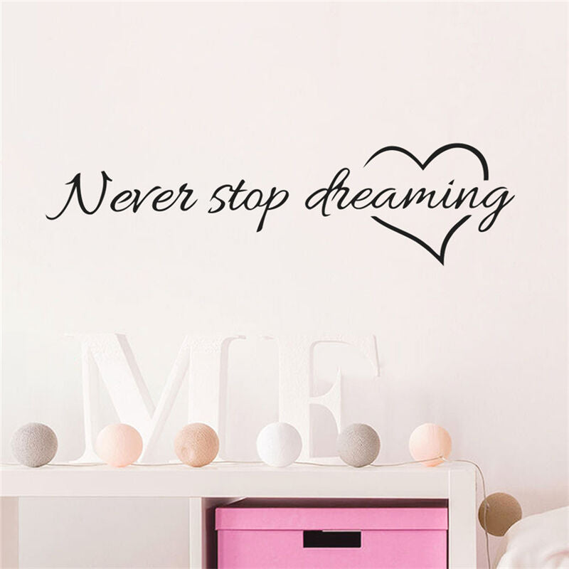 Never Stop Dreaming Wall Stickers Room Quotes Home Decor DIY Art Wall Dec.l8