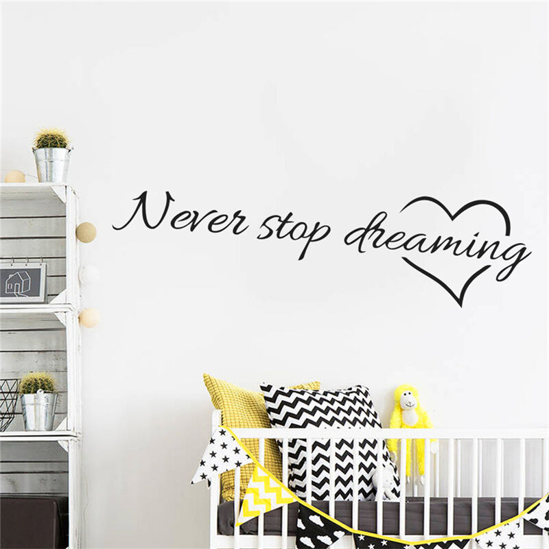 Never Stop Dreaming Wall Stickers Room Quotes Home Decor DIY Art Wall Dec.l8