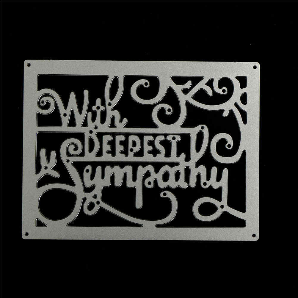 Cutting Dies Craft DIY decoration Holiday greetings "with deepest sympath.l8