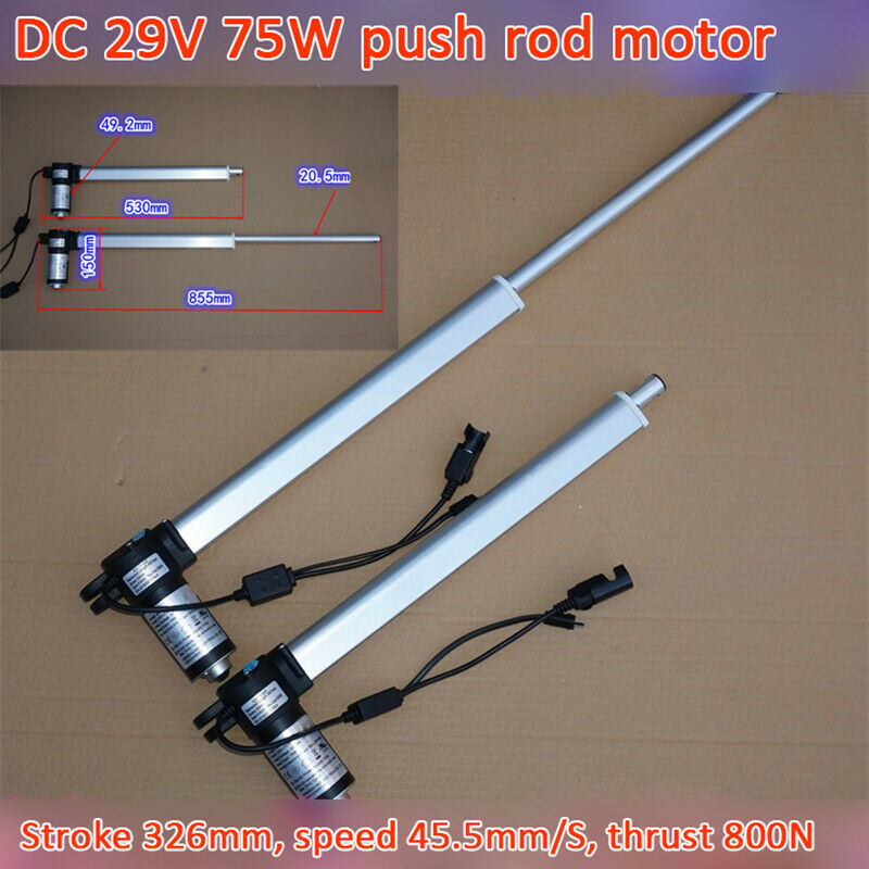 DC 29V 75W Push rod motors 12V24V 800N stroke 326mm massage bed chair 45.5mm/s