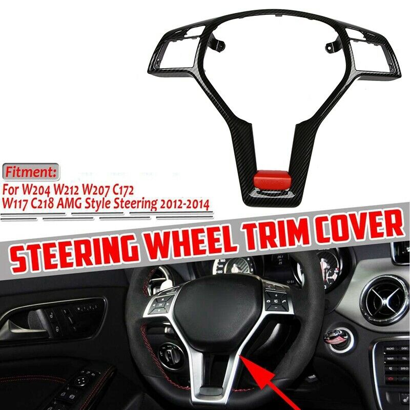 Car Stee Wheel e Trim Cover for  A C E GLA CLA CLS Class W176 W117 W204 W212 XK2