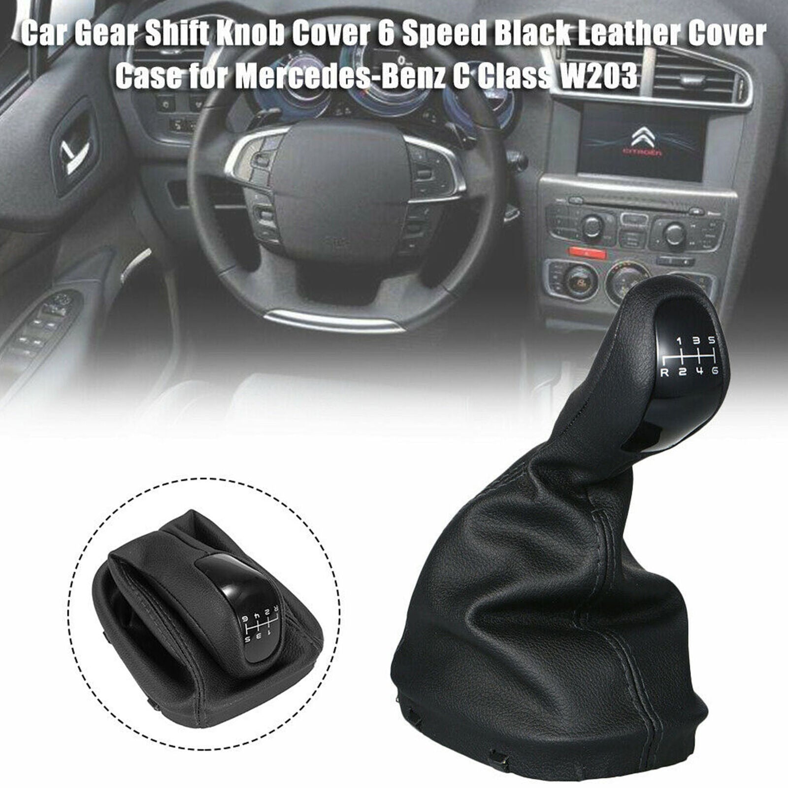 6 Speed Gear Shift Knob Leather Cover Case For Mercedes-Benz C Class W203 D5F4