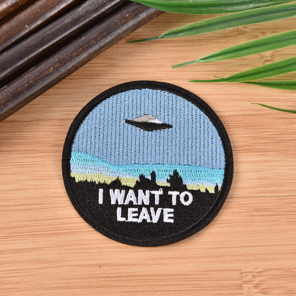 1x embroidery "i want to leave"  iron on patch badge hat jeans fabr.l8