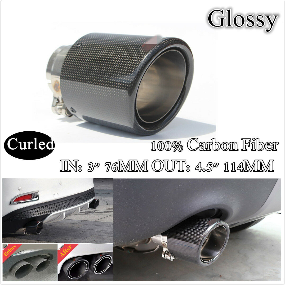 Curled IN: 3" 76MM OUT: 4.5" 114MM Glossy 100% Carbon Fiber pipe Exhaust Tip