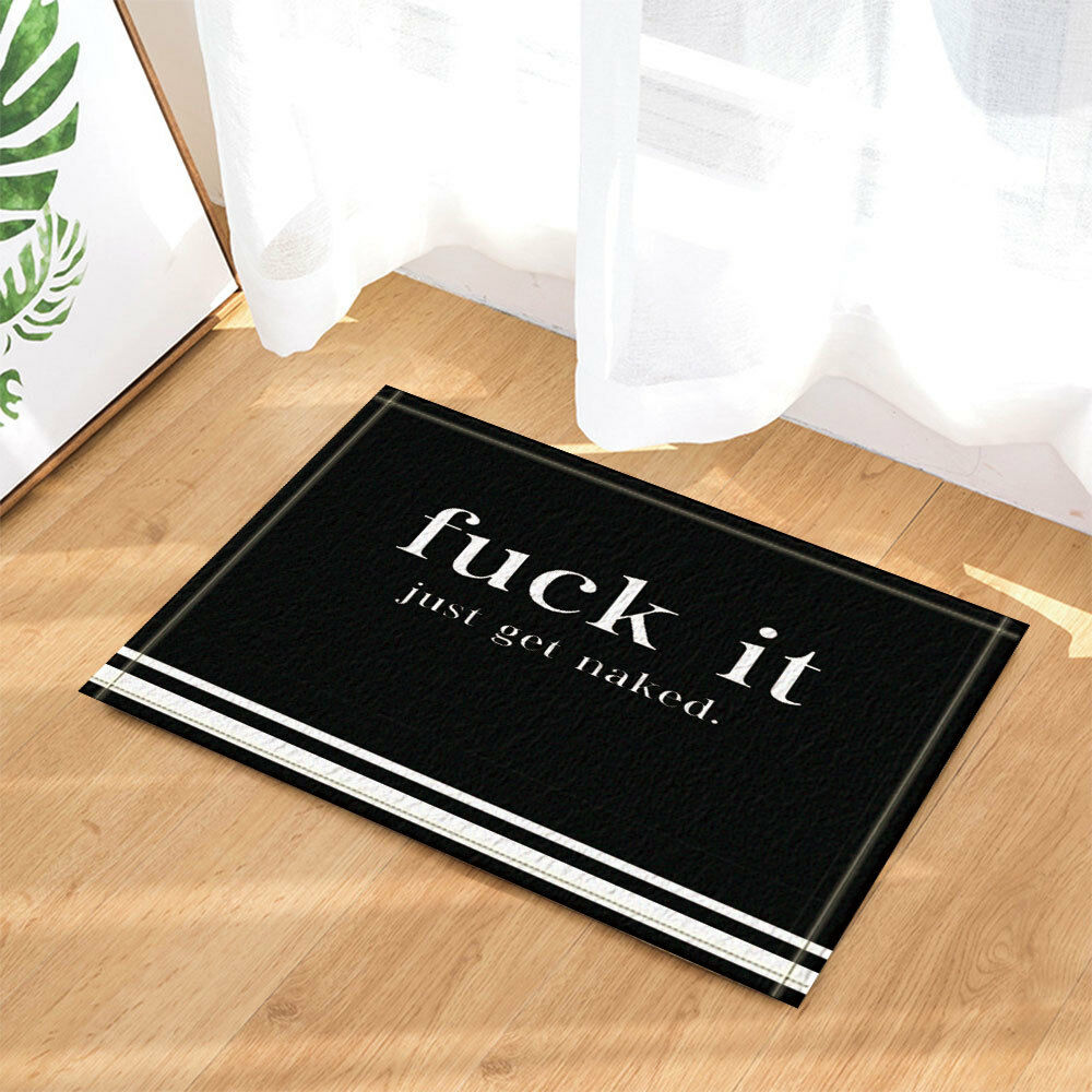 Funny Quotes Just Get Naked Flannel Bathroom door Mat Bath Rug Carpet doomat