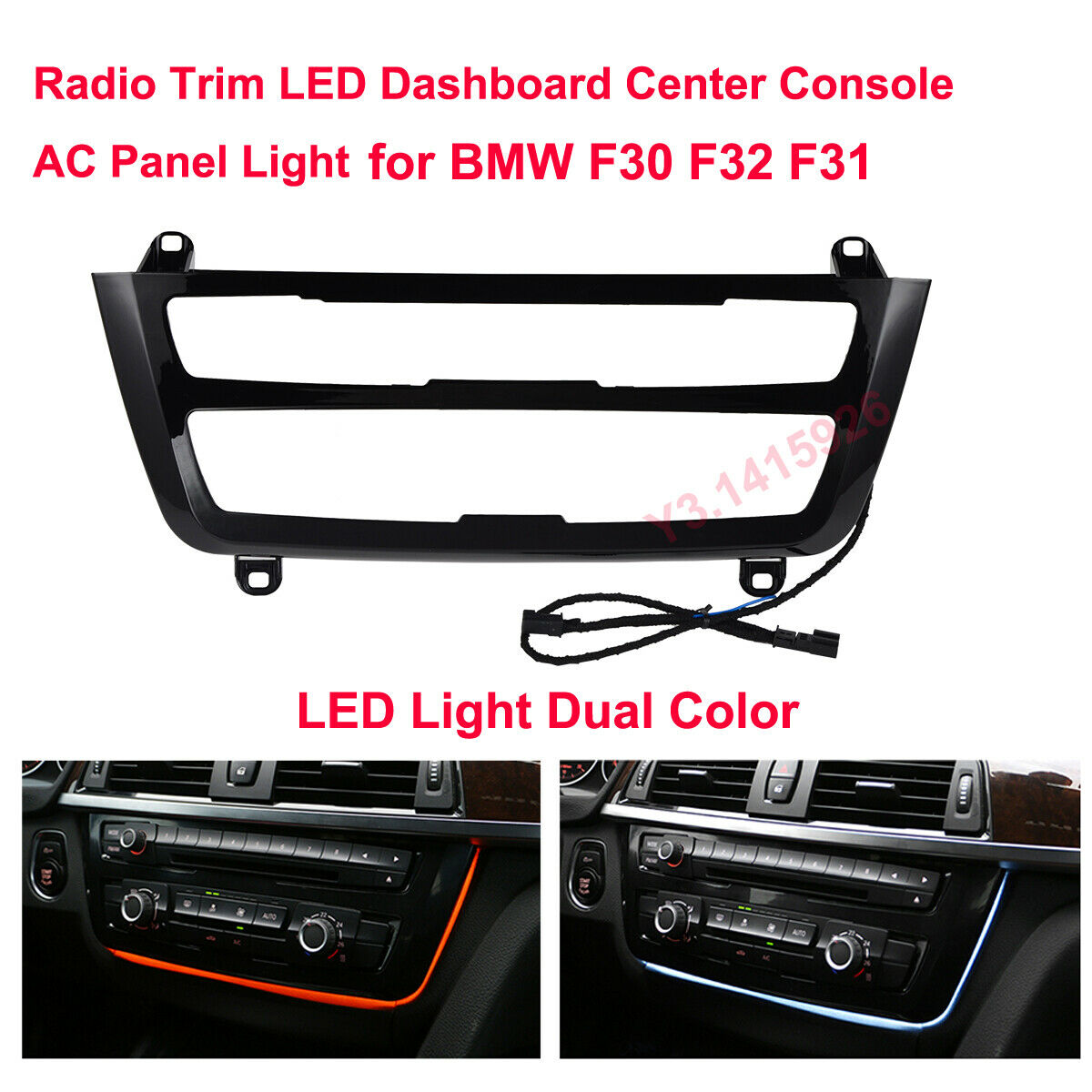 LED Light Dual Color AC/Radio Panel Atmosphere Ambient Lamp For BMW F30 F32 F31