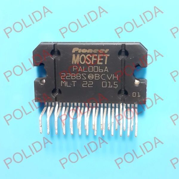 1PCS  MOSFET IC PIONEER ZIP-25 PAL006A PAL006