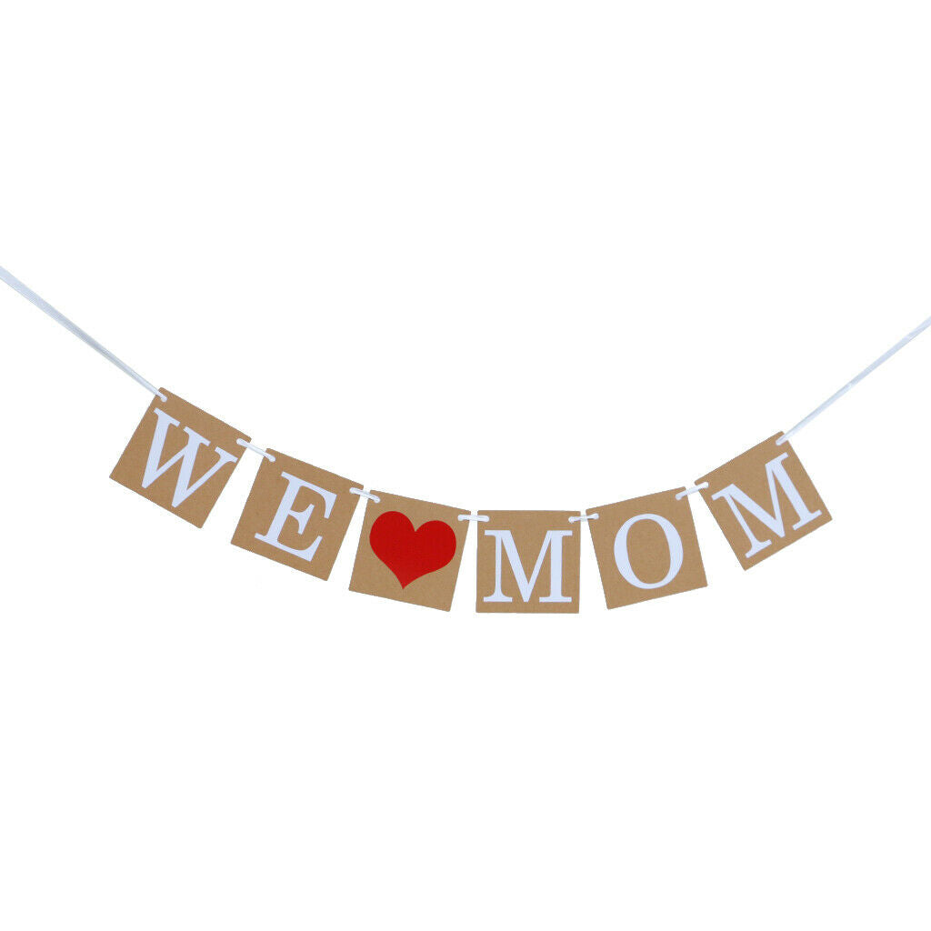 Mothers Day Banner Kraft Paper Heart WE LOVE MOM Bunting Home Hanging Decor