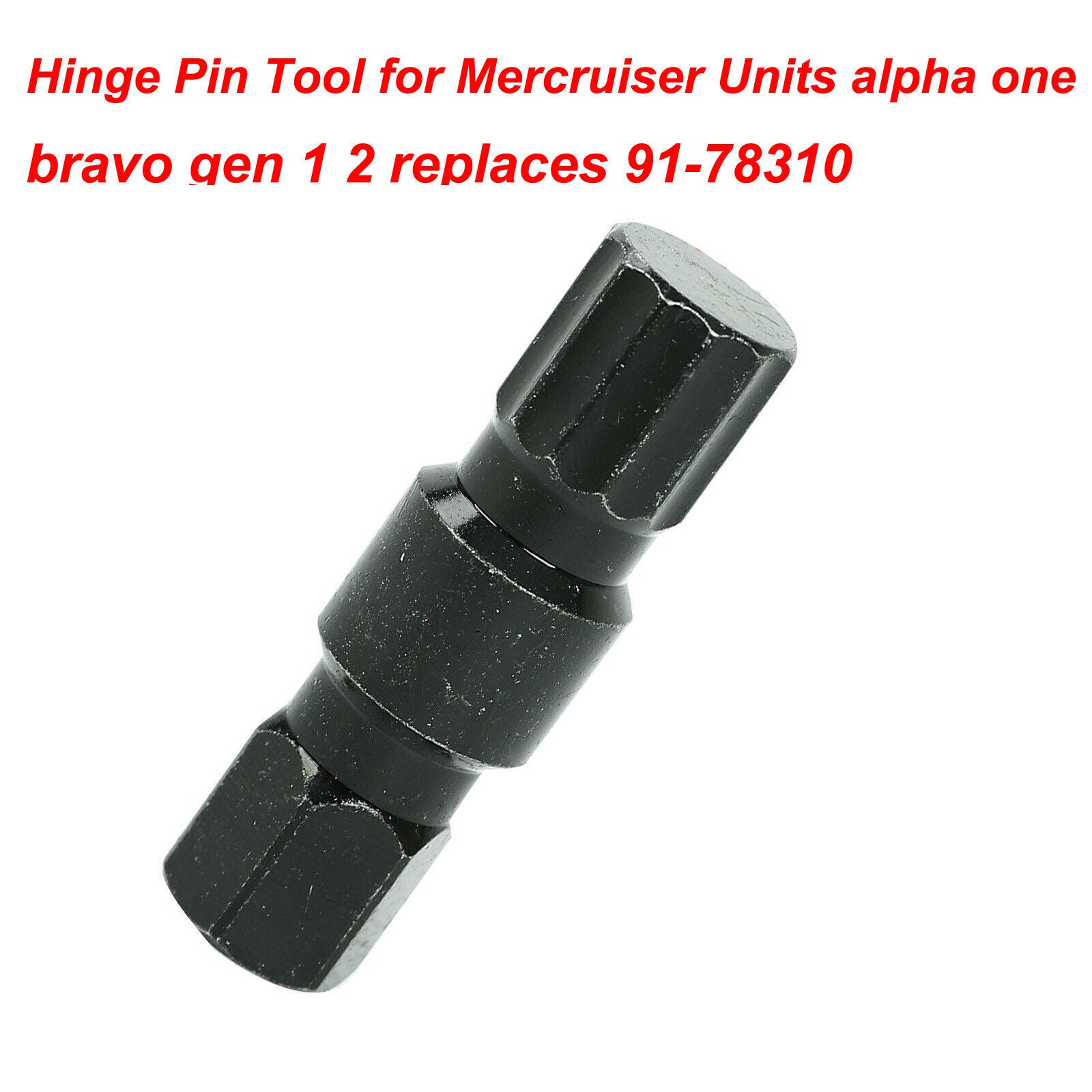 Hinge Pin Tool for Mercruiser Units alpha one bravo gen 1 2 replaces 91-78310