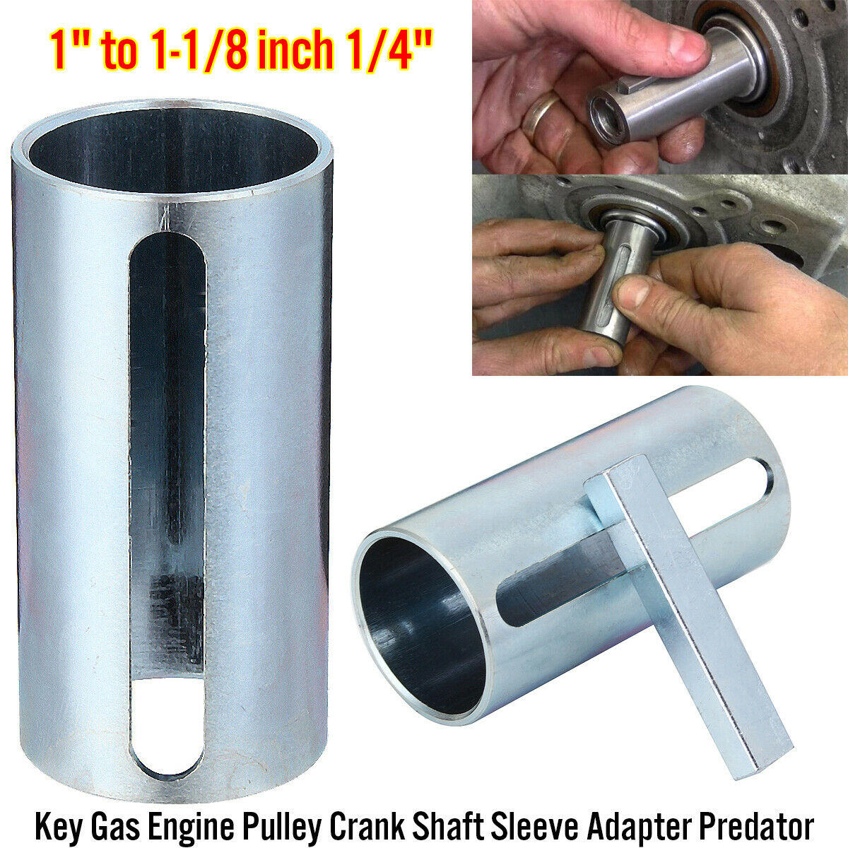 1â€ to 1-1/8'' inch Gas Engine Pulley Crank Shaft Sleeve Adapter 1/4'' Step  â¤