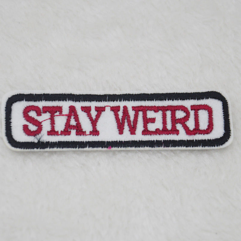 DIY Embroidered STAY WEIRD Applique Badge Clothing Sewning Iron On Patch Motif